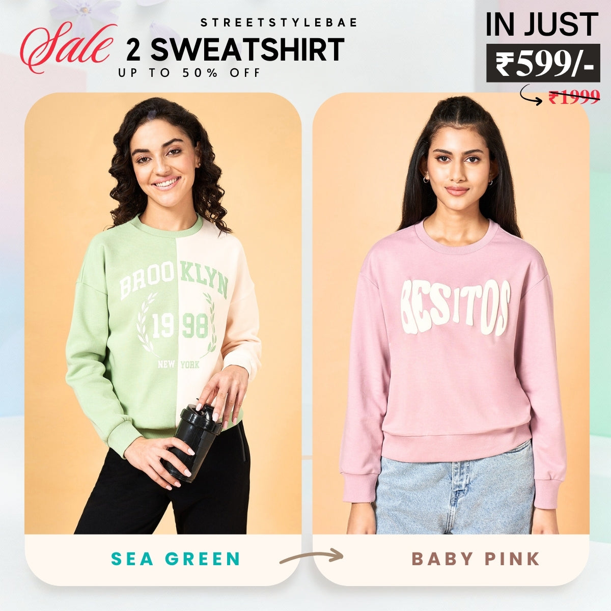 2 Stylish Sweatshirts in Sea Green & Baby Pink | Soft, Cozy & Trendy | Up to 50% Off